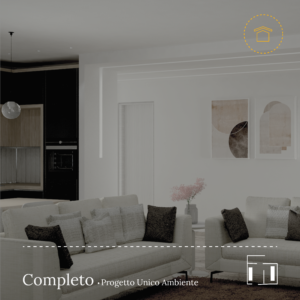 Residenziale | Progetto Completo Unico Ambiente